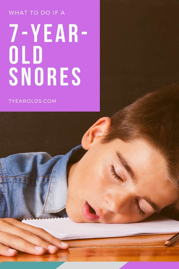What to Do If A 7YearOld Snores 7 Year Olds