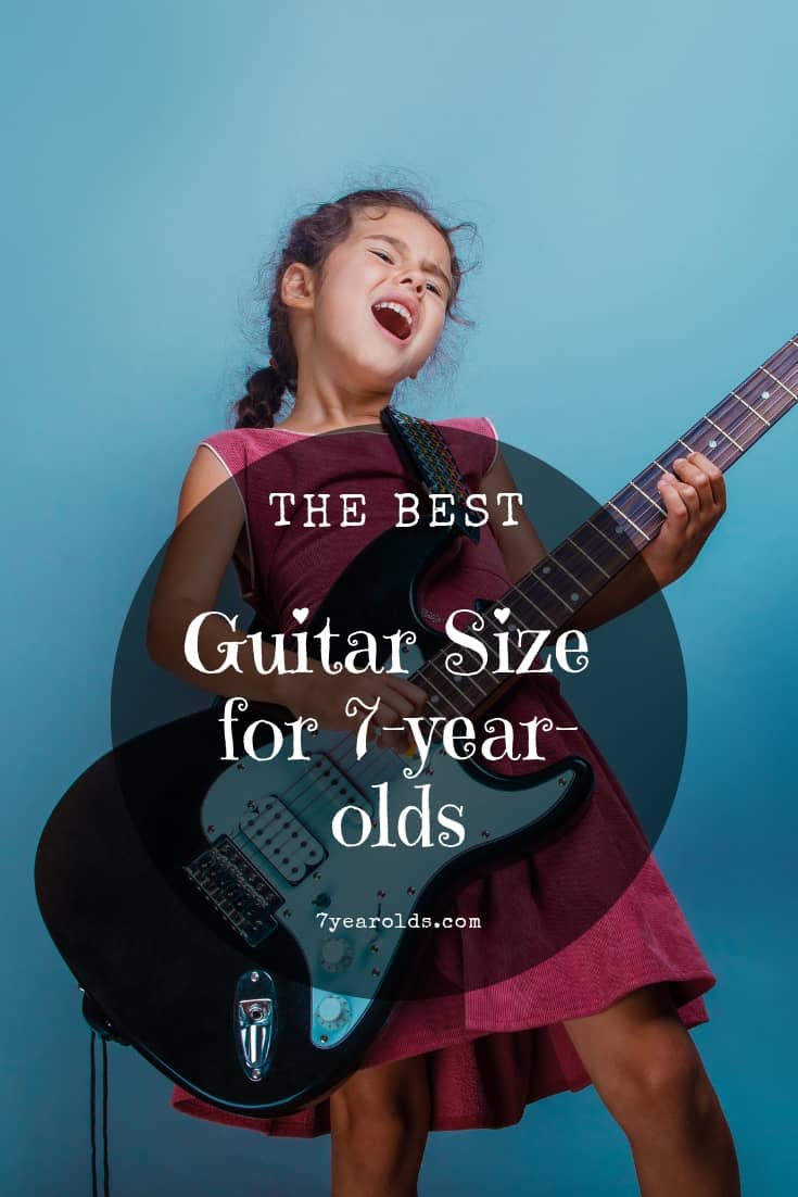 What Guitar Size Is Best For 7 Year Olds 7 Year Olds
